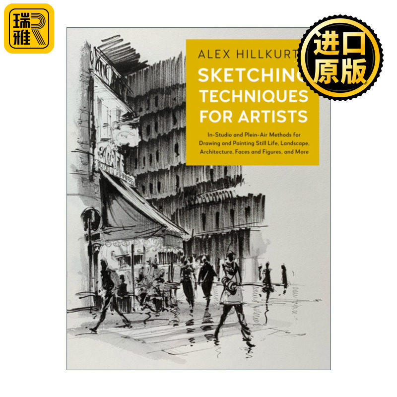 Sketching Techniques for Artists 艺术家素描技巧 静物 风景 建筑 脸部和人物的室内和户外绘画方法