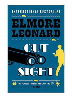 英文原版 Out of Sight 战略高手 侦探悬疑小说 埃尔默?伦纳德 Elmore Leonard 英文版 进口英语原版书籍
