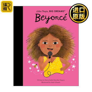 Dreams Big Beyonce 小人物大梦想儿童精装 女歌手碧昂丝 Little 绘本 People