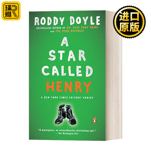 A Star Called Henry (The Last Roundup 1) 一个叫亨利的名人 历史小说 布克奖得主Roddy Doyle