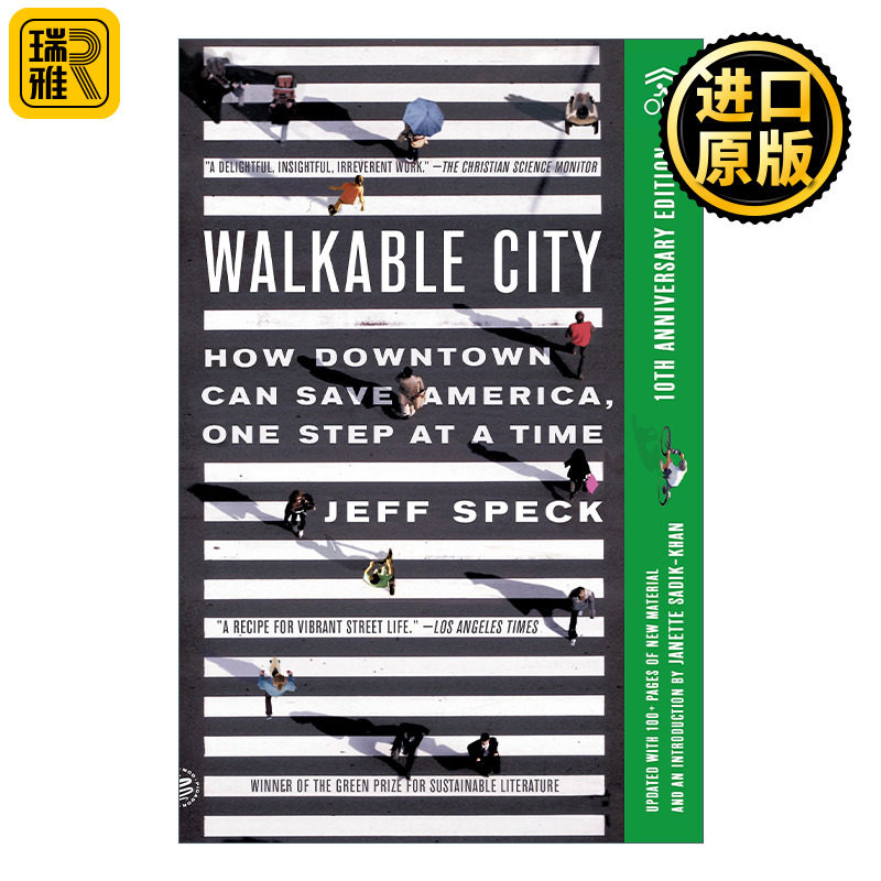 Walkable City 适宜步行的城市  营造充满活力的市中心拯救美国  10周年版