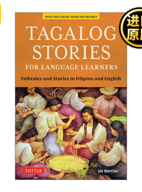 英文原版 Tagalog Stories for Language Learners 给语言学习者的菲律宾故事集 英菲双语传统民间故事 含在线音频 Tuttle 英文版
