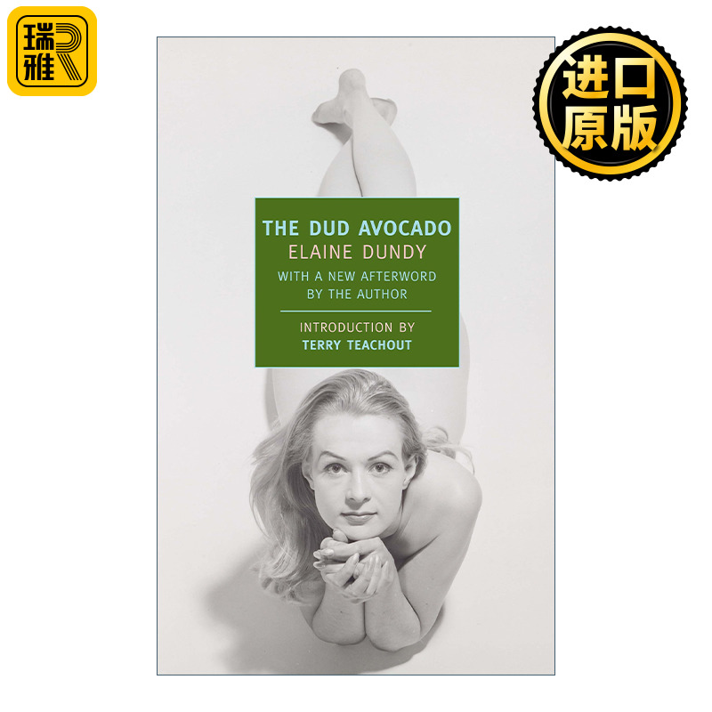 The Dud Avocado (New York Review Books Classics) 无用的鳄梨 女性小说 Elaine Dundy