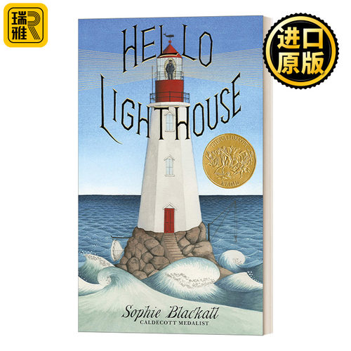 Hello Lighthouse 你好 灯塔 2019 凯迪克金奖 精装 Sophie Blackall儿童绘本