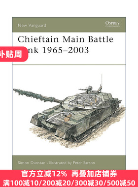 正版 Chieftain Main Battle Tank 1965–2003 英文原版 进口英语书籍