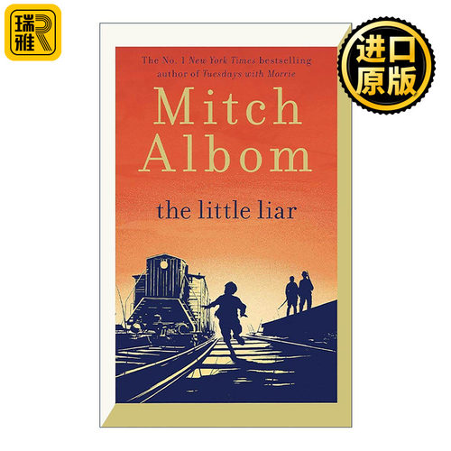 英文原版 The Little Liar 小骗子 相约星期二作者米奇·阿尔博姆 Mitch Albom 英文版 进口英语原版书籍