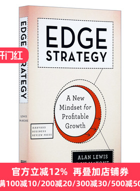 Edge Strategy: A New Mindset for Profitable Growth 边缘策略：利润增长的新思维 精装