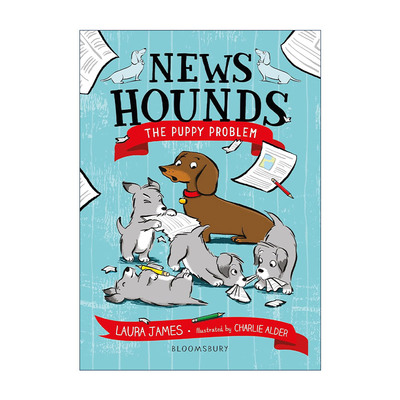 News Hounds: The Puppy Problem 小狗村的故事1 从城市来了只小狗 插画少儿小说