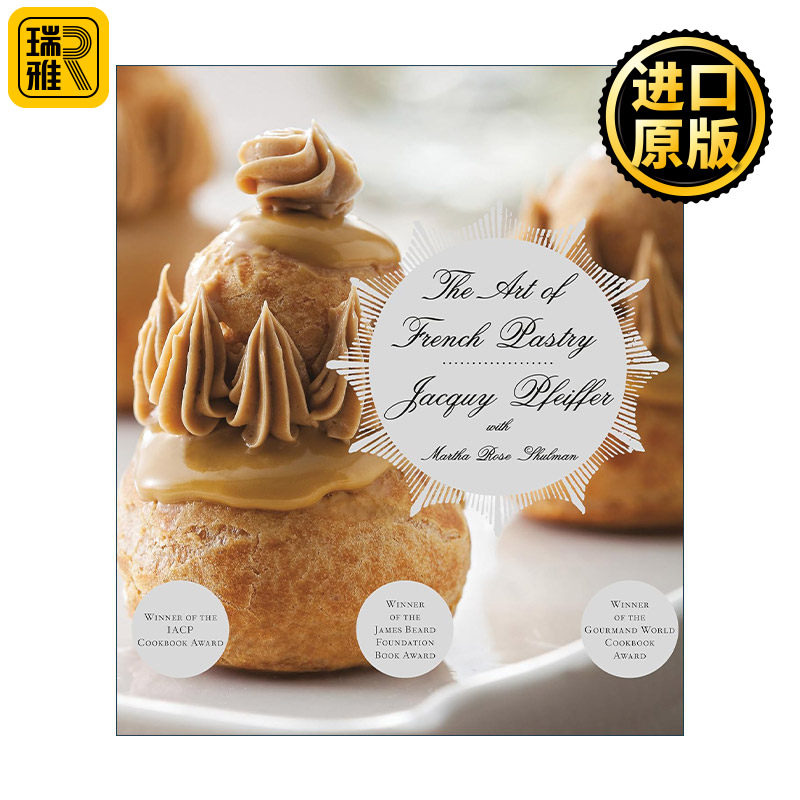 正版 The Art of French Pastry 法式糕点的艺术 詹姆斯比尔德奖 精装食谱 Jacquy Pfeiffer 英文原版 进口英语书籍