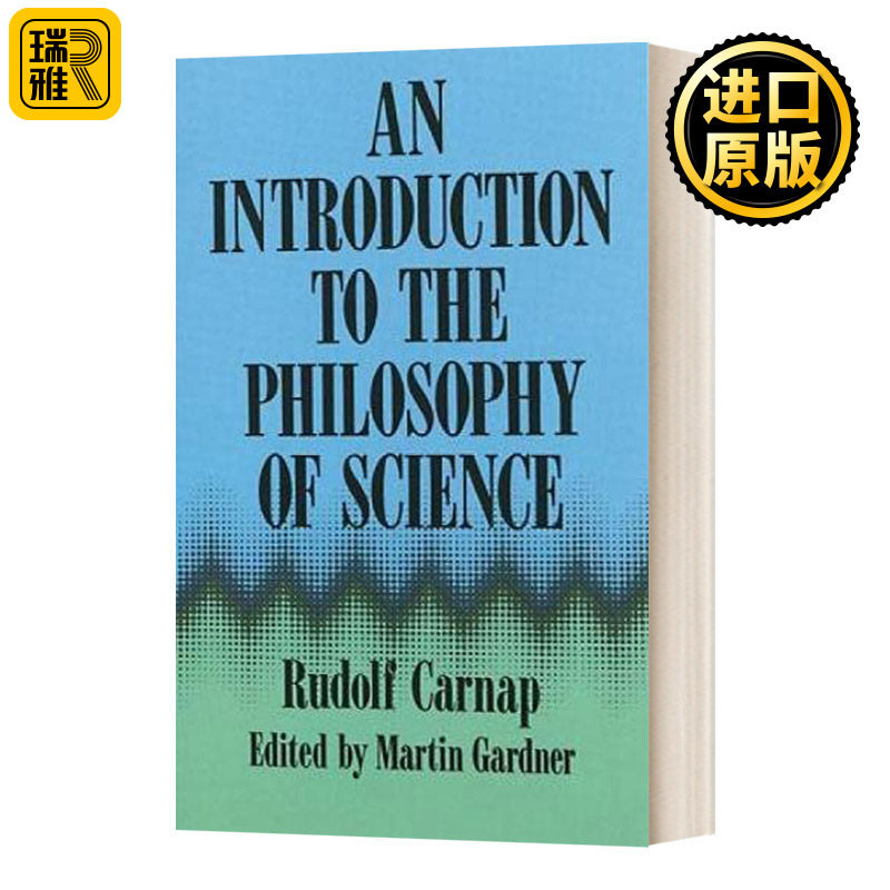 科学的哲学导论 英文原版 An Introduction to the Philosophy of Science 英文版 Rudolf Carnap 进口英语原版书籍