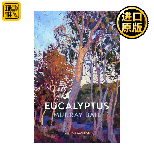 Eucalyptus 桉树 澳大利亚新派小说家莫里·贝尔 英联邦作家奖