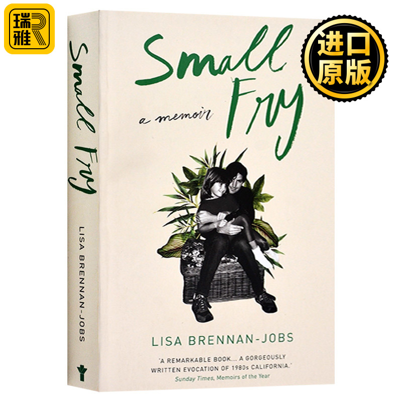 Small Fry 我轻如鸿毛 英文原版人物传记 Lisa Brennan Jobs 丽莎布伦南乔布斯回忆录 小人物 我和父亲乔布斯 全英文进口英语书籍