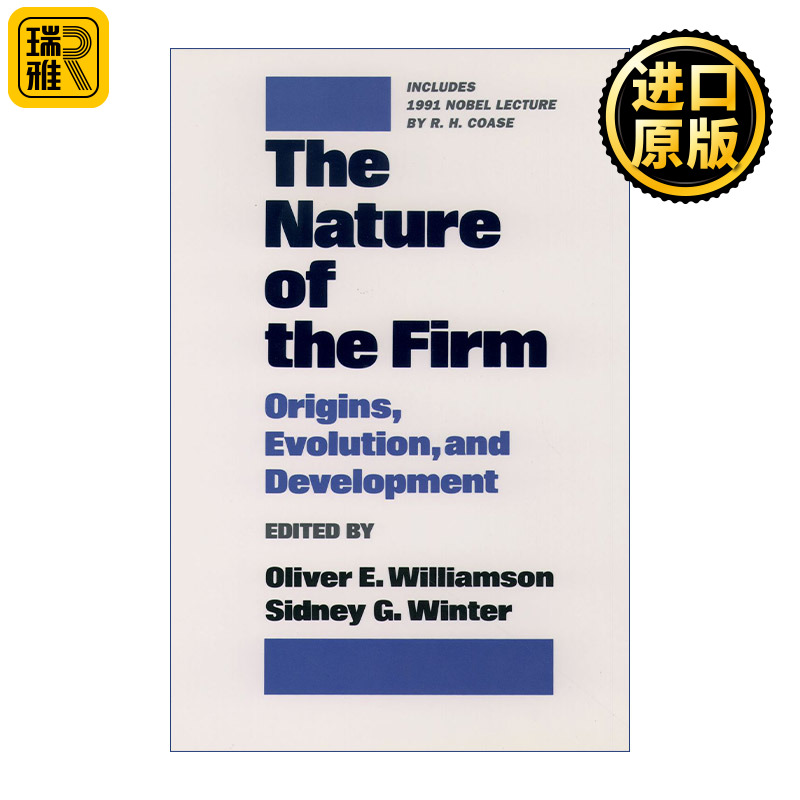 The Nature of the Firm 企业的性质 起源、演变与发展 奥利弗·E. 威廉姆森