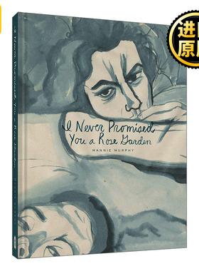 英文原版 I Never Promised You a Rose Garden Mannie Murp