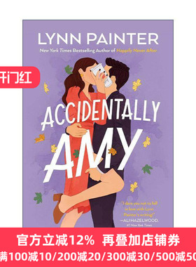 英文原版 Accidentally Amy 意外的艾米 北美爱情喜剧 Lynn Painter 英文版 进口英语原版书籍