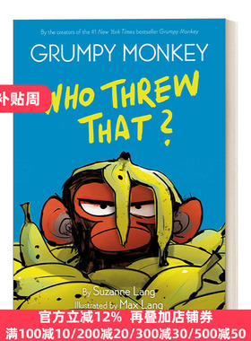英文原版 Grumpy Monkey Who Threw That? A Graphic Novel Chapter Book 暴怒猴漫画版2 情绪控制 Max Lang 英文版 进口英语书籍