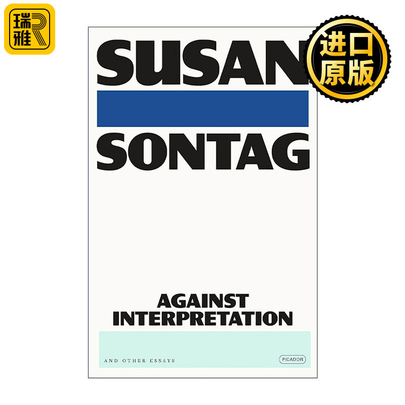 英文原版 Against Interpretation And Other Essays 反对阐述 苏珊桑塔格文集 英文版 进口英语原版书籍