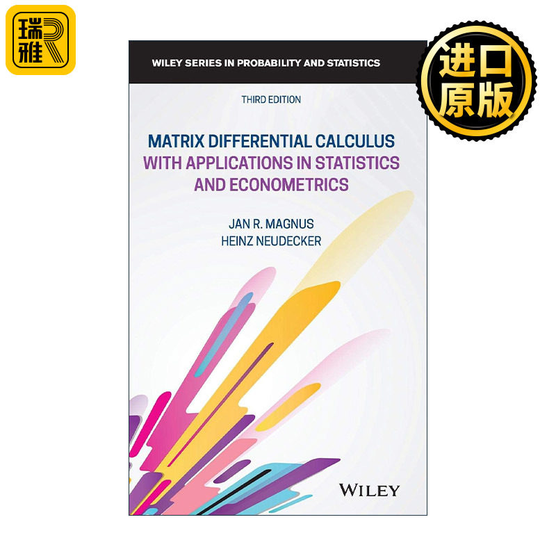 英文原版 Matrix Differential Calculus with Applications in Statistics and Econometrics 矩阵微分学与统计学及计量经济学