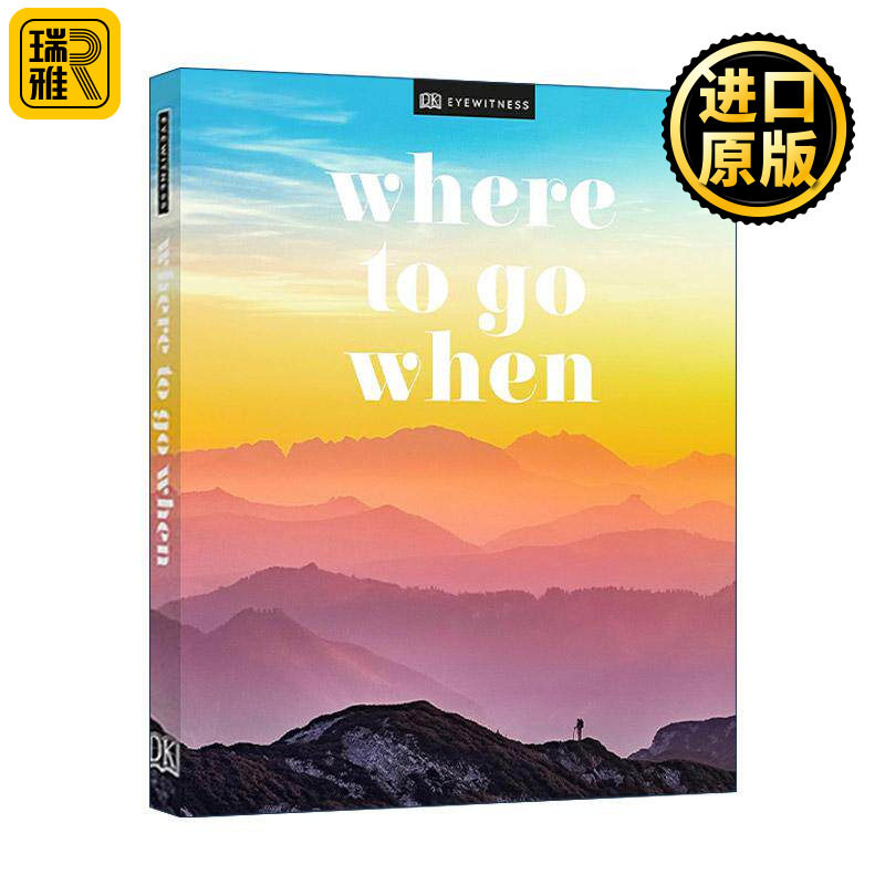 英文原版 Where to Go When 不同月份的旅游胜地 DK百科指南精装 英文版 进口英语原版书籍