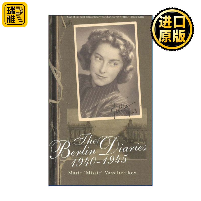 The Berlin Diaries 1940-45 柏林记忆 逃离悲恸之地 玛丽·瓦西里奇科夫