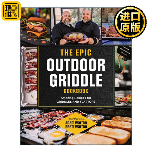 The Epic Outdoor Griddle Cookbook 户外干锅和平底锅的绝妙食谱