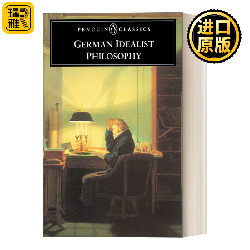 German Idealist Philosophy (Penguin Classics) 德国唯心主义哲学 企鹅经典