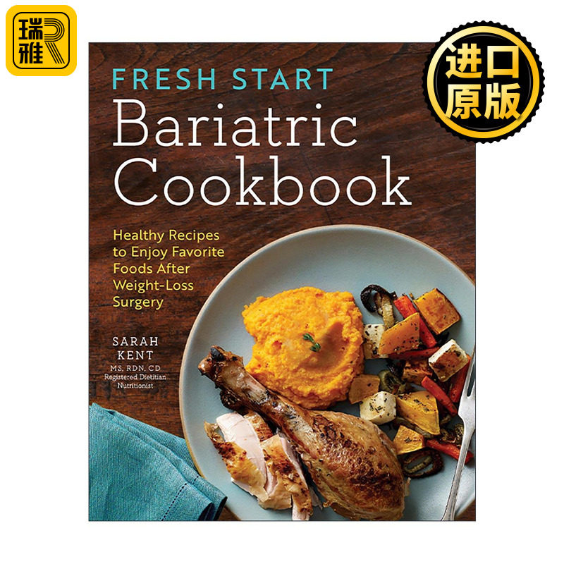 英文原版 Fresh Start Bariatric Cookbook 重新开始的减肥食谱 减肥手术后享受喜欢的美食健康膳食计划 英文版 进口英语原版书籍