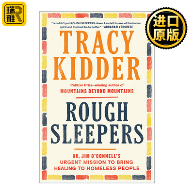 英文原版 Rough Sleepers Dr. Jim O'Connell Tracy Kidder