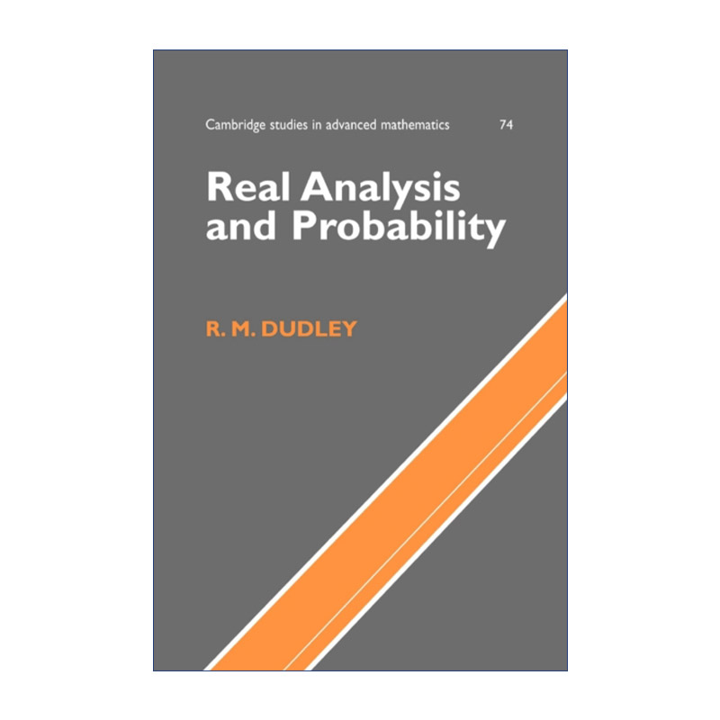 Real Analysis and Probability 实分析和概率论 剑桥高等数学研究系列