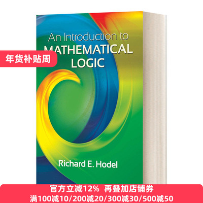 英文原版 An Introduction to Mathematical Logic 数理逻辑入门 英文版 Richard E. Hodel 进口英语原版书籍