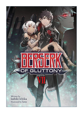 Berserk of Gluttony Vol7