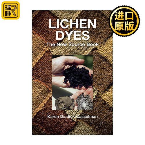 Lichen Dyes 地衣染料指南 染色工艺 纺织品设计 Karen Diadick Casselman