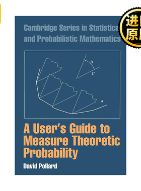 A Users Guide to Measure Theoretic Probability