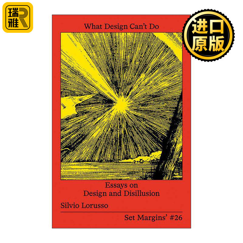 英文原版 What Design Can't Do 设计做不到的 设计与幻灭 艺术批评理论 Silvio Lorusso 英文版 进口英语原版书籍