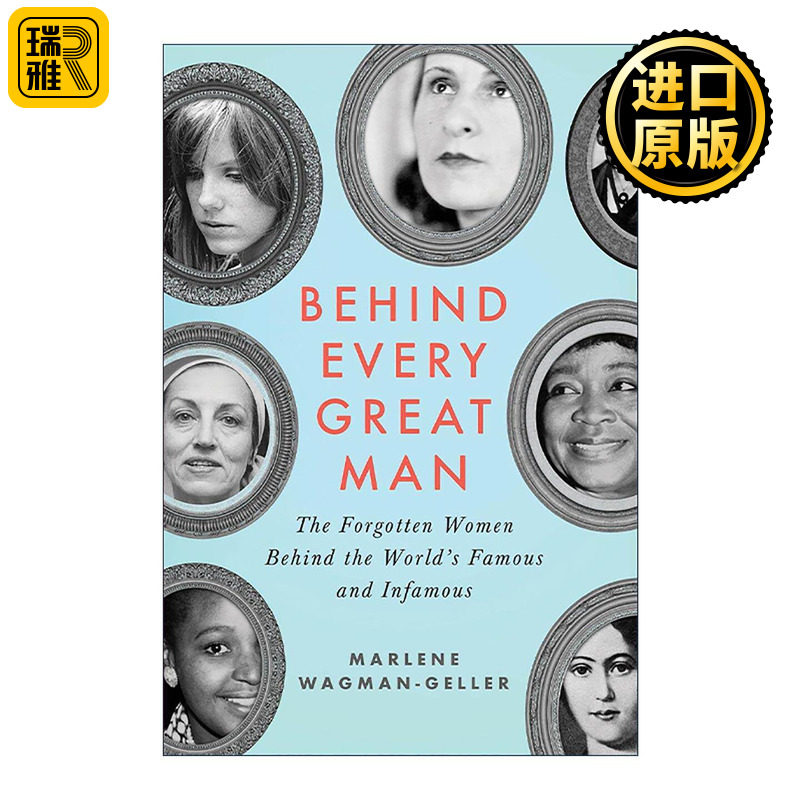 英文原版 Behind Every Great Man 每个伟大男人的背后 世界著名和臭名昭著的男人背后被遗忘的女人 传记 英文版进口英语原版书籍