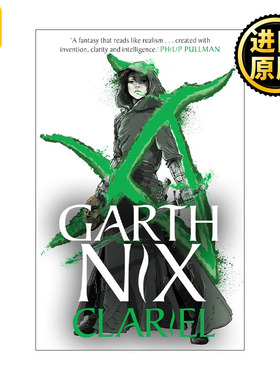 Clariel 克莱莉尔 古王国传奇系列 The Old Kingdom 奇幻小说 加思·尼克斯 Garth Nix