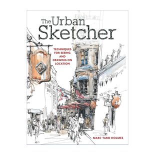 The Urban Sketcher 街头速写 英文原版