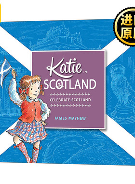 Katie in Scotland 凯蒂在苏格兰 凯蒂的文化艺术之旅 James Mayhew