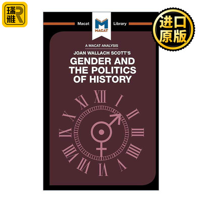 英文原版 Gender and the Politics of History 琼·瓦拉赫·斯科特的性别与历史政治 MACAT解读系列 英文版 进口英语原版书籍