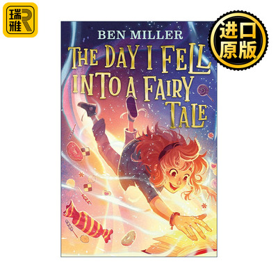 英文原版 The Day I Fell Into A Fairytale 我掉进童话故事里的那天 儿童探险小说 精装 英文版 进口英语原版书籍