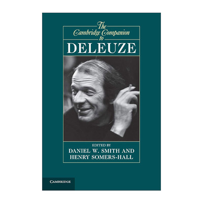 The Cambridge Companion to Deleuze 剑桥吉尔德勒兹研究指南 剑桥哲学指南系列