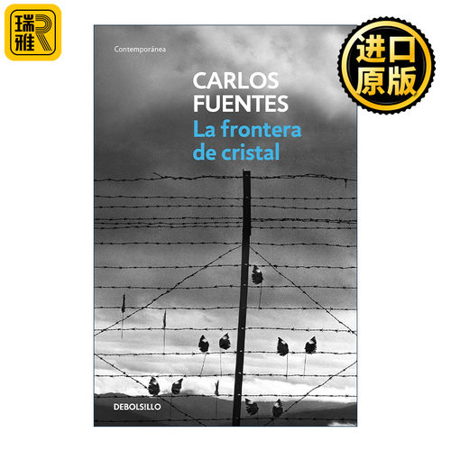 La frontera de cristal / The Crystal Frontier 玻璃边界 西班牙语版 Carlos Fuentes