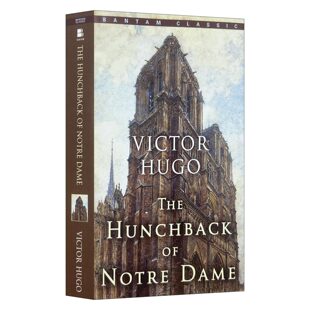 法国文学 The Notre 巴黎圣母院 雨果 Classics 英文版 Bantam Hunchback Hugo Victor 书籍 进口英语原版 Dame 英文原版