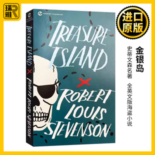 Island Robert 英文原版 Treasure 正版 进口英语书籍 金银岛 海盗小说 史蒂文森 小说 Stevenson Louis 世界名著 原著 全英文版