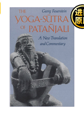 The Yoga-Sutra Of  Patanjali 帕坦伽利的瑜伽经  从古典瑜伽到现代瑜伽