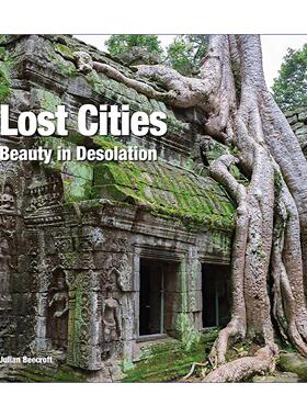 英文原版 Lost Cities 失落之城 荒芜之美 精装摄影作品集 Julian Beecroft 英文版 进口英语原版书籍