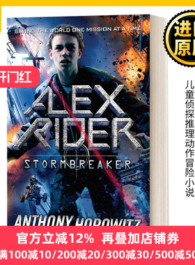 英文原版 Stormbreaker Alex Rider Book 1 风暴突击者 少年007系列1 儿童侦探推理动作冒险小说 Anthony Horowitz 英文版 进口书