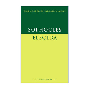 Sophocles: Electra 索福克勒斯 厄勒克特拉 剑桥希腊拉丁语经典系列 原文加学者注释