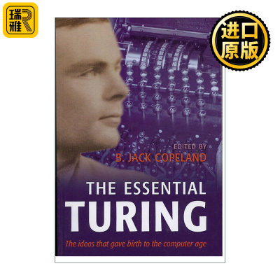 The Essential Turing 阿兰图灵重要著作集