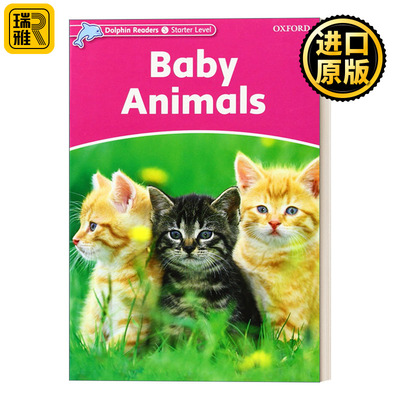Dolphins Starter Baby Animals牛津海豚读物入门级：小动物